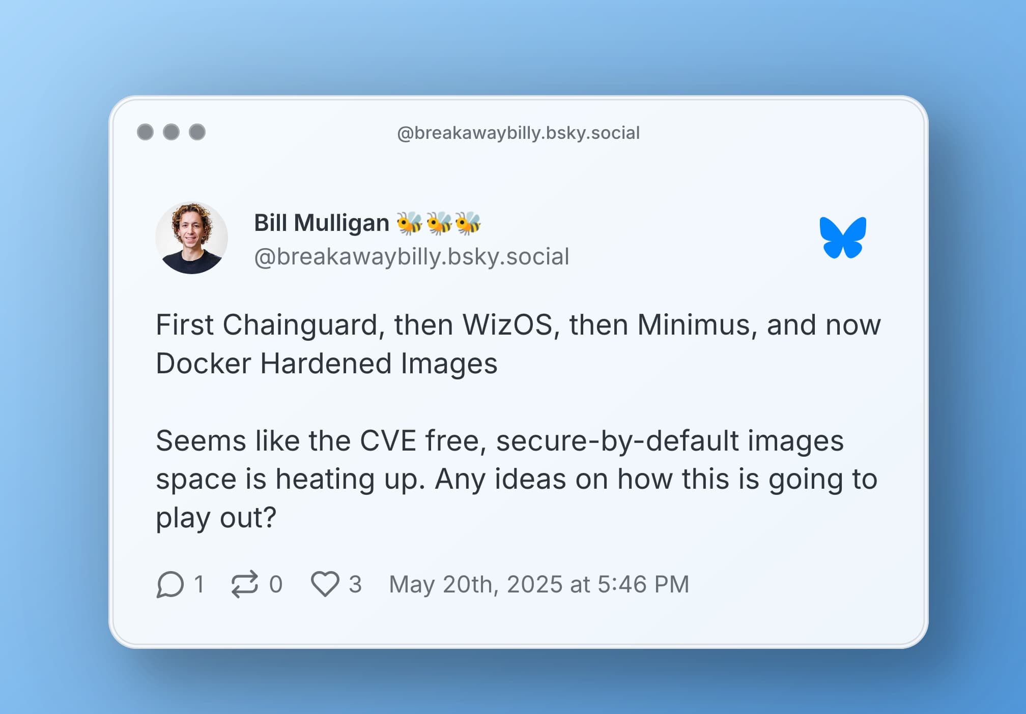 First Chainguard, then WizOS, then Minimus, and now Docker Hardened Images Seems like the CVE free, secure-by-default images space is heating up. Any ideas on how this is going to play out?