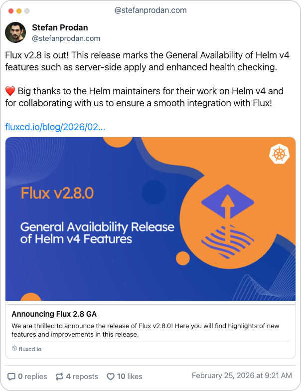 Flux v2.8 is out! This release marks the General Availability of Helm v4 features such as server-side apply and enhanced health checking. ❤️ Big thanks to the Helm maintainers for their work on Helm v4 and for collaborating with us to ensure a smooth integration with Flux!